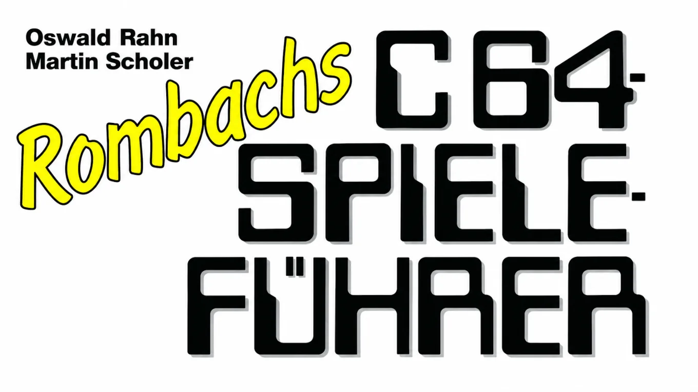 Rombachs C64-Spieleführer – das wichtigste Nachschlagewerk für C64-Spiele