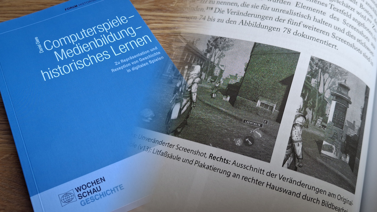 Die unvollendete Geschichte (Teil 2): Spiel mit historischer Leidenschaft Collage aus zwei Bildelementen. Links das Cover des Buches von Daniel Giere zu Computerspiele Medienbildung und historisches Lernen. Rechts ein Ausschnitt mit den Veränderungen an historischen Spielszenen.